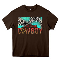 Chocolate Brown hey there cowboy Heavy Core Tee - texasbilliewilder