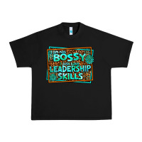 Black i am not bossy i just have leadership skills Urban Heavy Tee - AdoDesignShop
