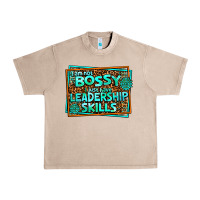 French Oak i am not bossy i just have leadership skills Urban Heavy Tee - AdoDesignShop