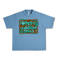 Pebble Blue i am not bossy i just have leadership skills Urban Heavy Tee - AdoDesignShop