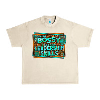 Sandshell i am not bossy i just have leadership skills Urban Heavy Tee - AdoDesignShop