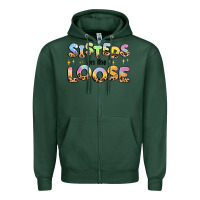 Sports Green sisters on the loose Zipper Hoodie - MaliasSmallBusiness