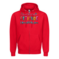 Red i don't need your attitude i brought my own Zipper Hoodie - MaliasSmallBusiness