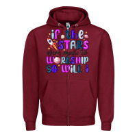 Burgundy if the stars were made to worship so will i Zipper Hoodie - MaliasSmallBusiness