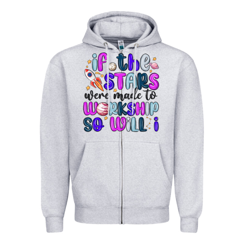 If The Stars Were Made To Worship So Will I Zipper Hoodie by MaliasSmallBusiness | Teevron