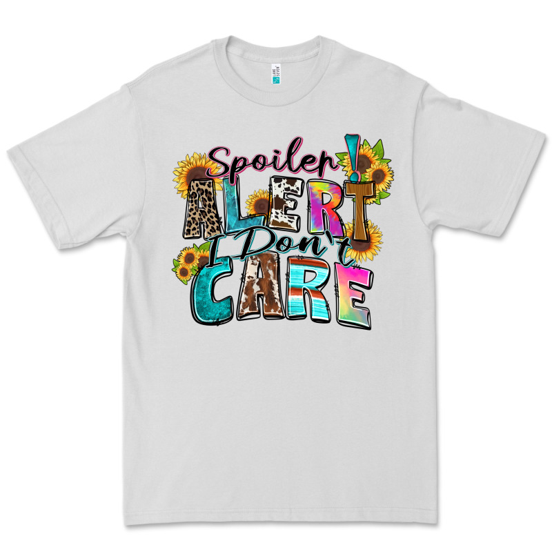 Spoiler Alert I Don't Care Premium Tee by Zillion Design Studio | Teevron