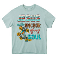 Arona jesus is the anchor of my soul Heavy Core Tee - texasbilliewilder