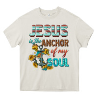 Cream jesus is the anchor of my soul Heavy Core Tee - texasbilliewilder