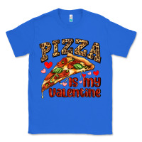 True Royal pizza is my valentine Classic Tee - AdoDesignShop