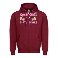 Burgundy good girls read dirty books Zipper Hoodie - MaliasSmallBusiness
