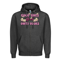 Charcoal Heather good girls read dirty books Zipper Hoodie - MaliasSmallBusiness