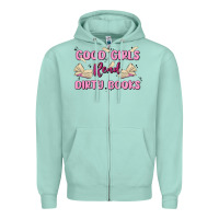 Seafoam good girls read dirty books Zipper Hoodie - MaliasSmallBusiness