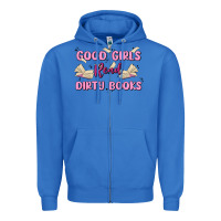 True Royal good girls read dirty books Zipper Hoodie - MaliasSmallBusiness