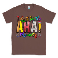 Chestnut IDiot Of The Aha Moments Classic Tee - CowhideDigitalArt