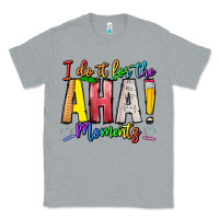 Heather Grey IDiot Of The Aha Moments Classic Tee - CowhideDigitalArt