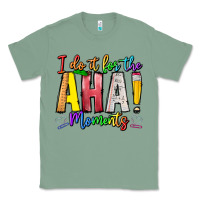 Sage IDiot Of The Aha Moments Classic Tee - CowhideDigitalArt