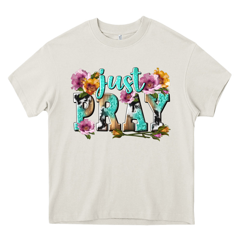 Just Pray Heavy Core Tee by texasbilliewilder | Teevron