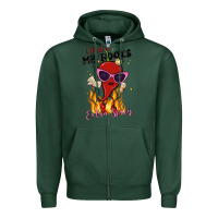 Sports Green i prefer my books extra spicy Zipper Hoodie - MaliasSmallBusiness