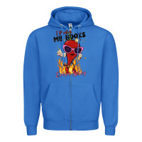 True Royal i prefer my books extra spicy Zipper Hoodie - MaliasSmallBusiness