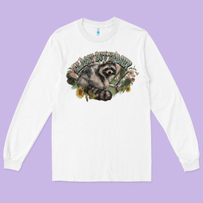 Classy But Trashy Racoon Long Sleeve Tee Designed By Nancycooperartshop
