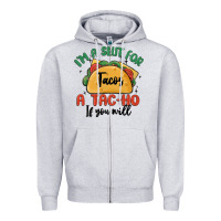 Heather Grey i'm a slut for tacos a tac ho if you will Zipper Hoodie - MaliasSmallBusiness