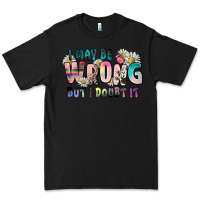 Black i may be wrong but i doubt it Premium Tee - Zillion Design Studio