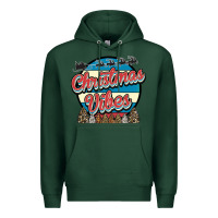 Sports Green Christmas Vibes Premium Hoodie - Bettercallsaul