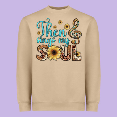 Then Sings My Soul Heavyweight Sweatshirt Designed By Jahusdesignshop