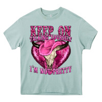 Arona keep on talking yourself im not pretty western Heavy Core Tee - texasbilliewilder