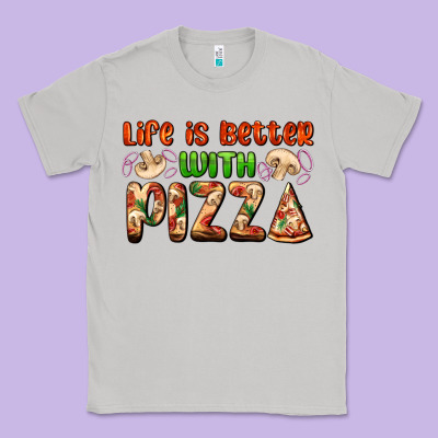 Life Is Better With Pizza Classic Tee Designed By Adodesignshop