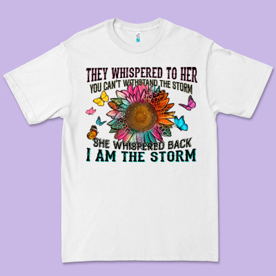 They Whispered To Her You Can't Withstand The Stor Premium Tee Designed By Zillion Design Studio