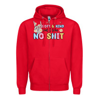 Red soft and kind but i take no shit Zipper Hoodie - MaliasSmallBusiness