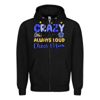 Black crazy proud always loud cheer mom Zipper Hoodie - MaliasSmallBusiness