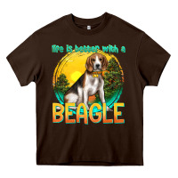 Chocolate Brown life is better with a beagle Heavy Core Tee - texasbilliewilder