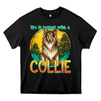 Life Is Better With A Collie Heavy Core Tee | Teevron
