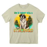 Mossy life is better with a st.bernard Heavy Core Tee - texasbilliewilder