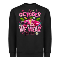 Black in october we wear pink teachers Heavyweight Sweatshirt - AdoDesignShop