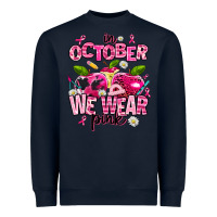 Navy in october we wear pink teachers Heavyweight Sweatshirt - AdoDesignShop