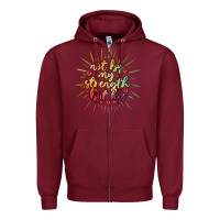 Burgundy not by my strength but his Zipper Hoodie - MaliasSmallBusiness