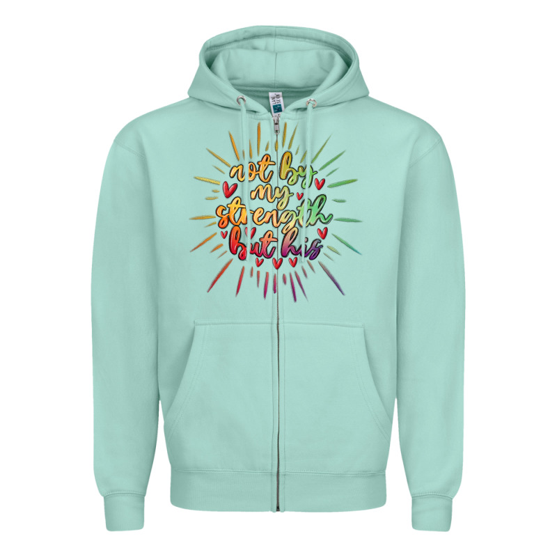 Not By My Strength But His Zipper Hoodie by MaliasSmallBusiness | Teevron