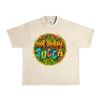 Not Today Succa Urban Heavy Tee | Teevron