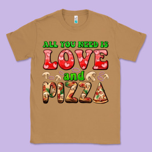 All You Need Is Love And Pizza Classic Tee Designed By Adodesignshop