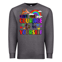 Charcoal Heather courage to be yourself rainbow message Premium Sweatshirt - LillyAllenDesigns