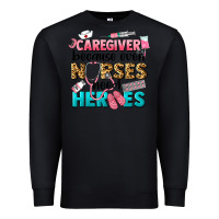 Black caregiver because nurses need heroes Premium Sweatshirt - LillyAllenDesigns