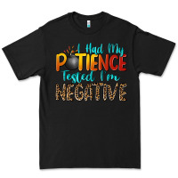 Black i had my patience tested i'm negative Premium Tee - Zillion Design Studio