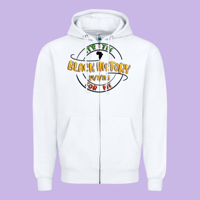 Black History Zipper Hoodie Designed By Maliassmallbusiness