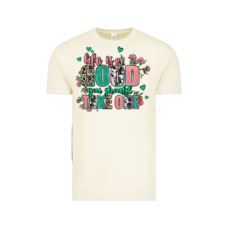 Life Is Good You Should Take One Vintage Tee by AdoDesignShop | Teevron