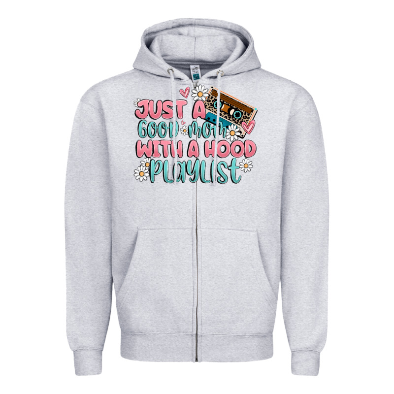 Just A Good Mom With A Hood Playlist Zipper Hoodie by MaliasSmallBusiness | Teevron