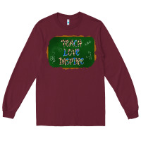 Teach Love Inspire Chalkboard Long Sleeve Tee | Teevron
