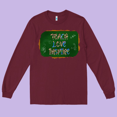 Teach Love Inspire Chalkboard Long Sleeve Tee Designed By Adodesignshop